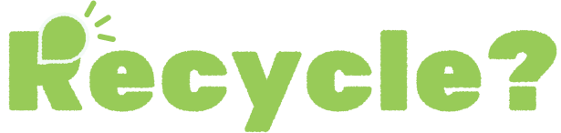 Recycle